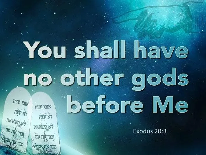Ahayah You shall have no other gods before me.
